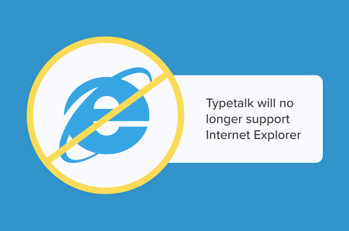 Typetalk-No longer supports IE-Blog