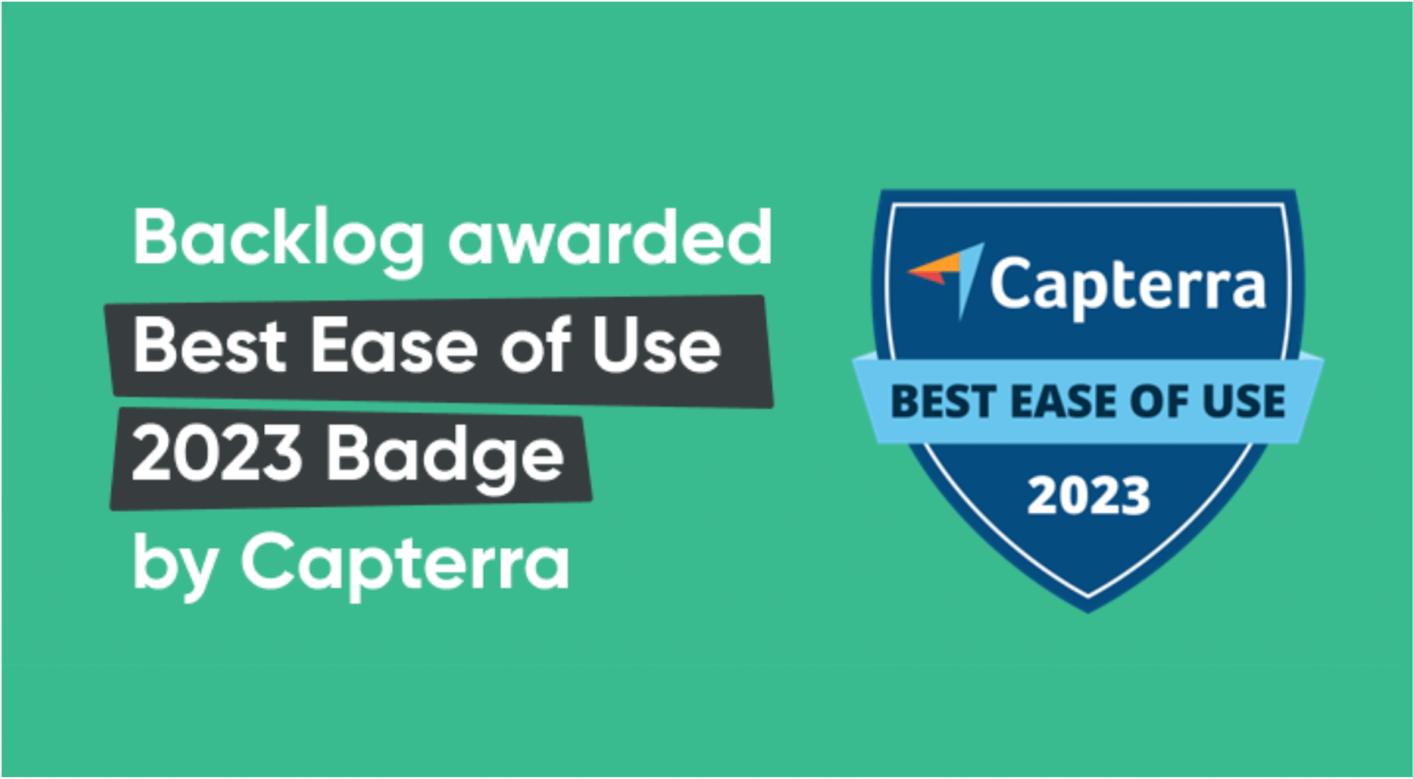 Backlog、Capterra社によるソフトウェア評価においてBest Ease of Use 2023のバッジを獲得 | プレスリリース ...